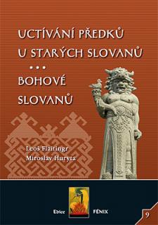 Uctívání předků u starých Slovanů; Bohové Slovanů