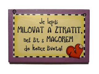 Je lepší milovat a ztratit...
