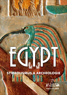 Egypt: symbolismus a archeologie